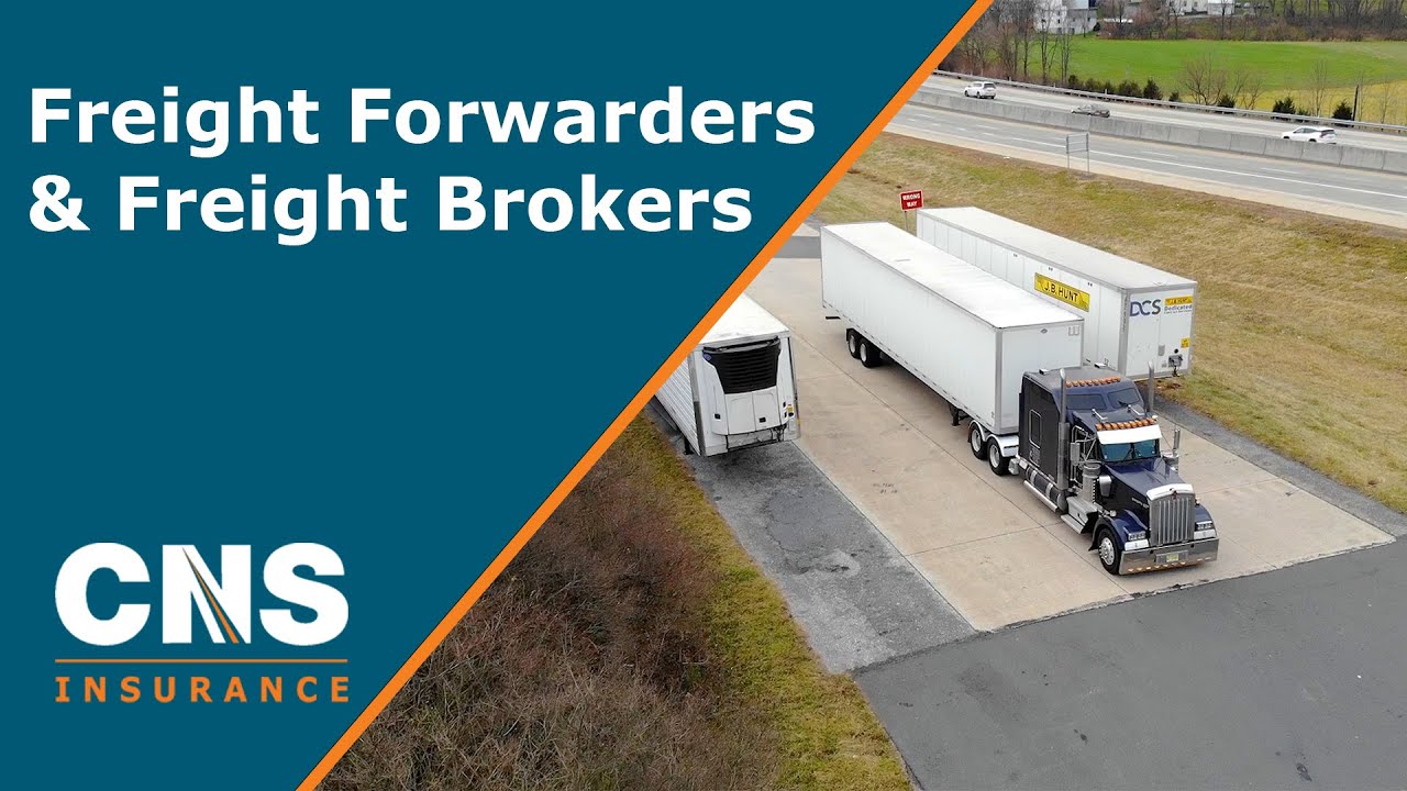 Freight Forwarders and Freight Brokers | CNS Insurance