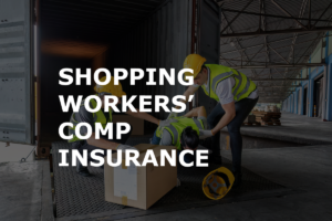 How to Shop Workers’ Compensation Insurance