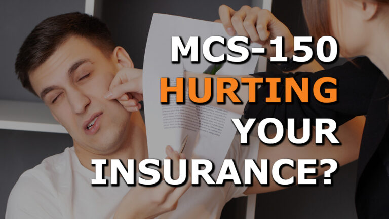 Is Your MCS-150 Hurting Your Trucking Company’s Insurance Premiums?