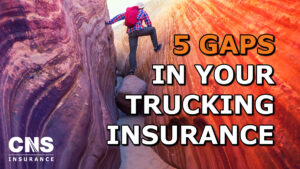 top 5 trucking insurance coverage mistakes