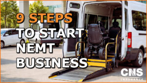 9 STEPS TO START NEMT BUSINESS